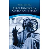 Three Treatises on Copernican Theory