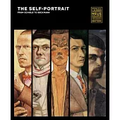 The Self-Portrait, from Schiele to Beckmann