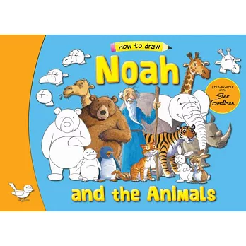 Noah and His Animals: Step by Step with Steve Smallman