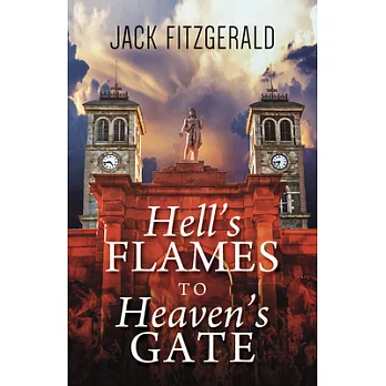 Hell’s Flames to Heaven’s Gate: A History of the Roman Catholic Church in Newfoundland