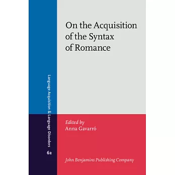 On the Acquisition of the Syntax of Romance