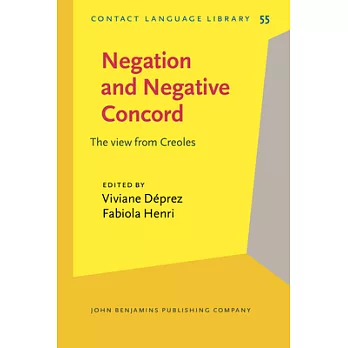 Negation and Negative Concord: The View from Creoles