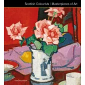 Scottish Colourists Masterpieces of Art