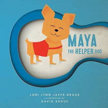 Maya: The Helper Dog