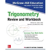 Mcgraw-hill Education Trigonometry Review and Workbook