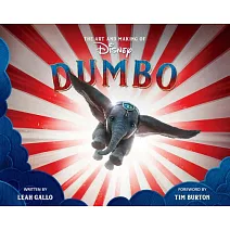 The Art and Making of Dumbo: The Visual Companion 迪士尼《小飛象》豪華電影美術設定集
