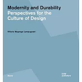Modernity and Durability: Perspectives for the Culture of Design