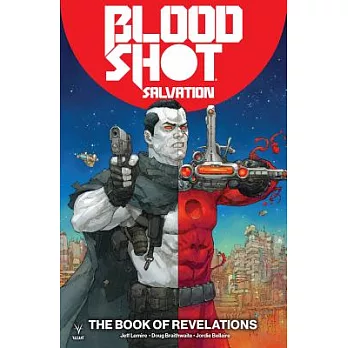 Bloodshot Salvation Volume 3: The Book of Revelations