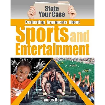 Evaluating Arguments about Sports and Entertainment