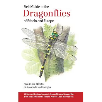 Field Guide to the Dragonflies of Britain and Europe: Including Western Turkey and North-western Africa