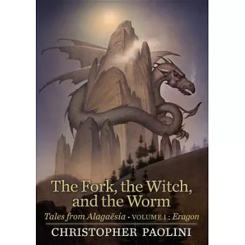 The Fork, the Witch, and the Worm: Tales from Alagaësia: Eragon