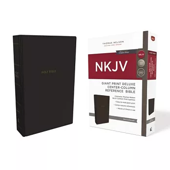 Holy Bible: New King James Version, Black Leathersoft, Giant Print Deluxe Center-Column reference