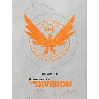 The World of Tom Clancy’s the Division