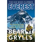 The Kid Who Climbed Everest: The Incredible Story of a 23-Year-Old’s Summit of Mt. Everest