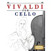 Vivaldi for Cello: 10 Easy Themes for Cello Beginner Book