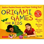 Origami Games for Kids Kit: Action Packed Games and Paper Folding Fun! [origami Kit with Book, 48 Papers, 75 Stickers, 15 Exciting Games, Easy-To-