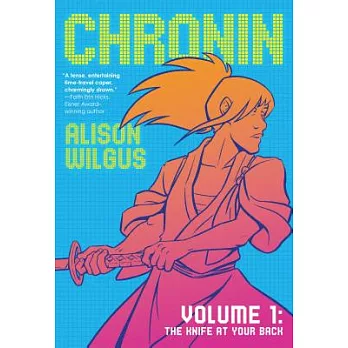 Chronin Volume 1: The Knife at Your Back