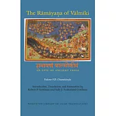 The Rāmāyaṇa of Vālmīki: An Epic of Ancient India, Volume VII: Uttarakāṇḍa