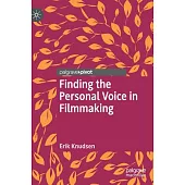 Finding the Personal Voice in Filmmaking