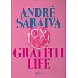 André Saraiva: Graffiti Life