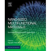 Nano-sized Multifunctional Materials: Synthesis, Properties and Applications