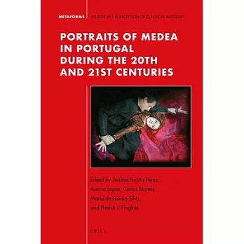 Portraits of Medea in Portugal During the 20th and 21st Centuries