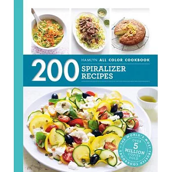 Hamlyn All Color Cookbook: 200 Spiralizer Recipes