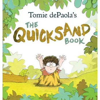 Tomie Depaola’s the Quicksand Book
