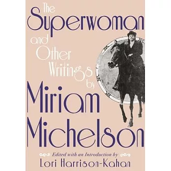 The Superwoman and Other Writings