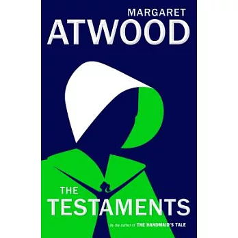 The Testaments: The Sequel to the Handmaid’s Tale