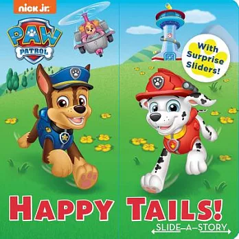 Happy Tails!: Slide-A-Story