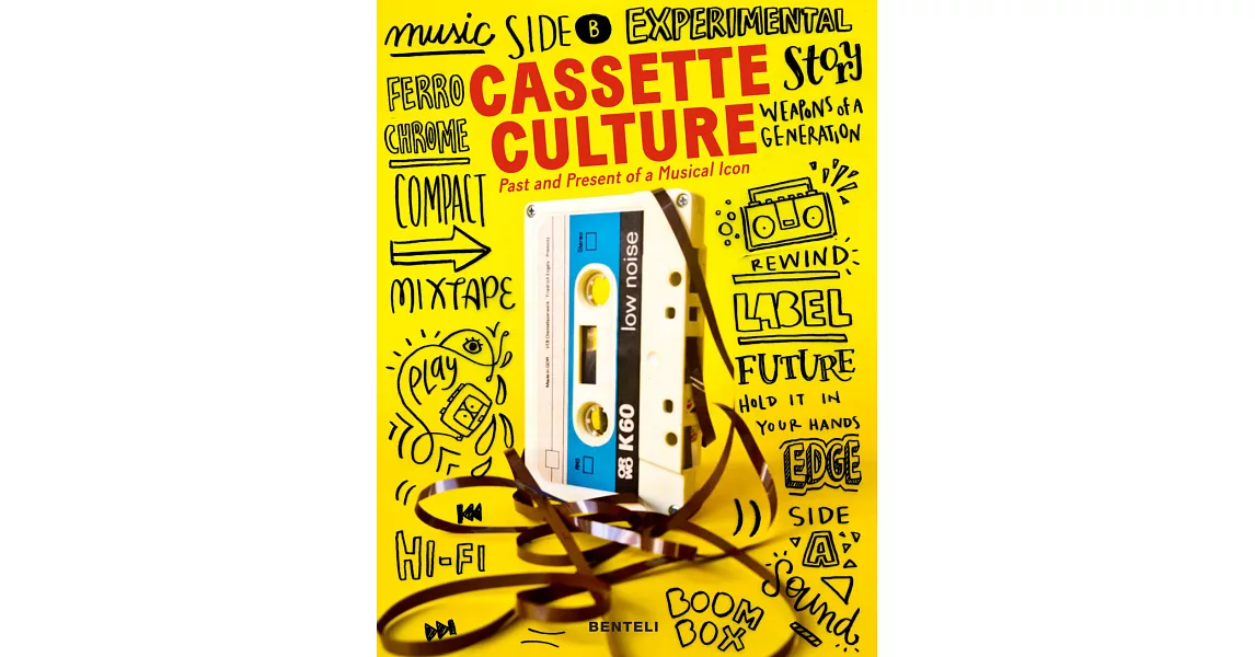 Cassette Cultures: The Past and Present of a Musical Icon | 拾書所