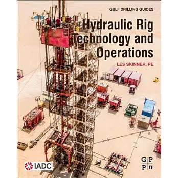 Hydraulic Rig Technology and Operations