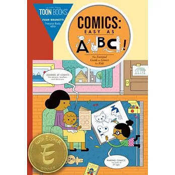 Comics: Easy As ABC!: The Essential Guide to Comics for Kids