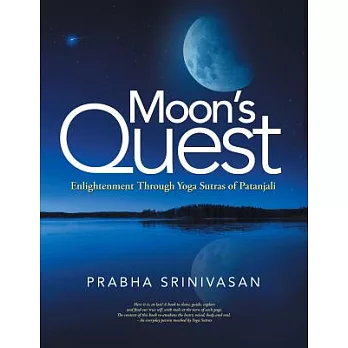 Moon’s Quest: Enlightenment Through Yoga Sutras of Patanjali