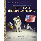 My Little Golden Book About the First Moon Landing