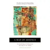 A Map of Absence: An Anthology of Palestinian Writing on the Nakba