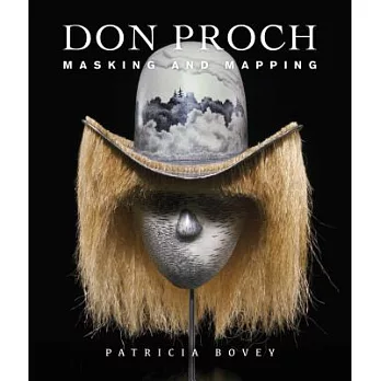 Don Proch: Masking and Mapping