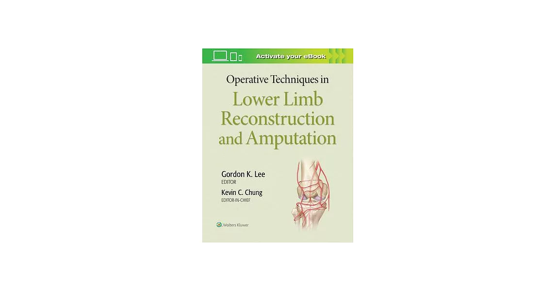 Operative Techniques in Lower Limb Reconstruction and Amputation | 拾書所