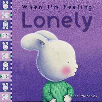 When I’m Feeling Lonely