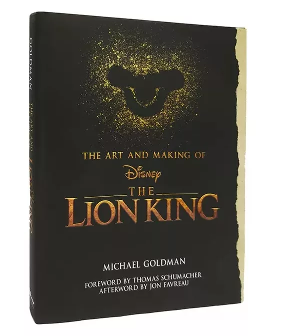 The Art and Making of the Lion King: Foreword by Thomas Schumacher, Afterword by Jon Favreau