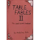 Table Fables: The World-builder’s Handbook