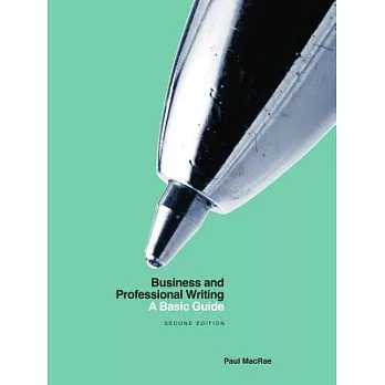 Business and Professional Writing: A Basic Guide