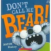 Don’t Call Me Bear (Book+CD)