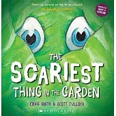 The Scariest Thing in The Garden (Book+CD)