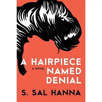 A Hairpiece Named Denial