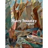 Mary Swanzy: Voyages