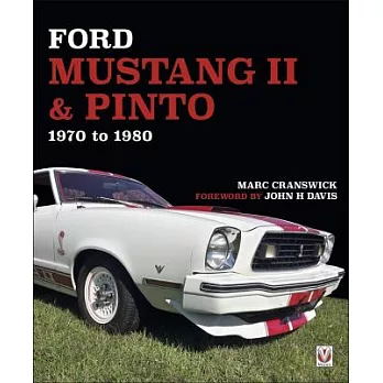 Ford Mustang II & Pinto 1970 to 1980