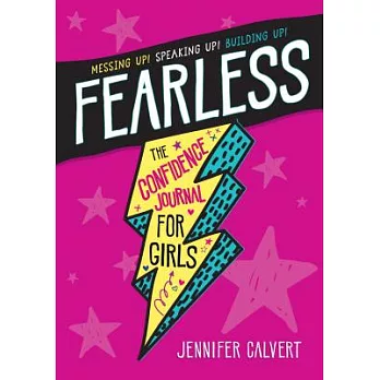 Fearless: The Confidence Journal for Girls