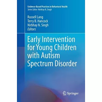 Early Intervention for Young Children with Autism Spectrum Disorder